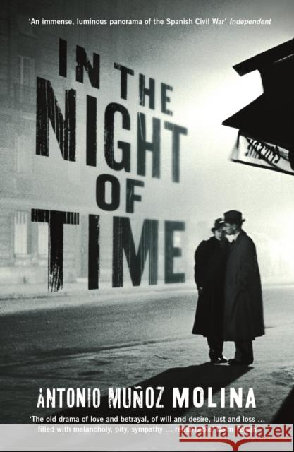 In the Night of Time Antonio Munoz Molina 9781781255094