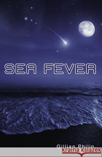 Sea Fever (Sharp Shades) Gillian Philip 9781781272084