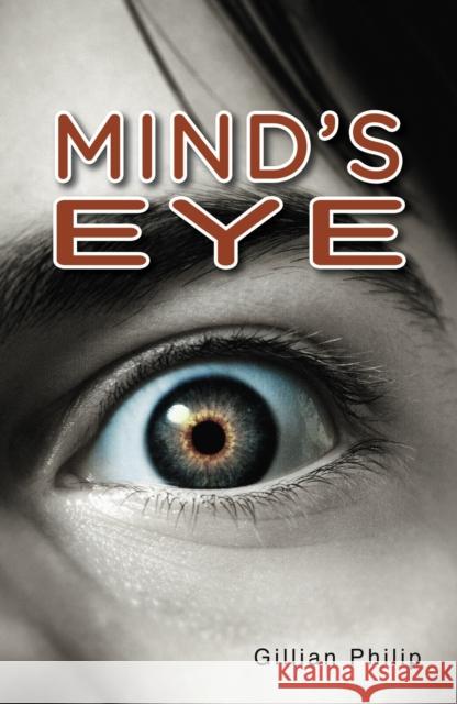 Mind's Eye Gillian Philip 9781781272152