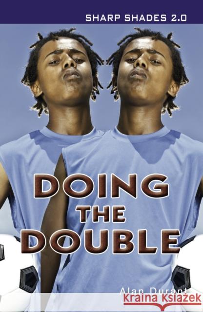 Doing the Double (Sharp Shades) Alan Durant 9781781272206 Ransom Publishing