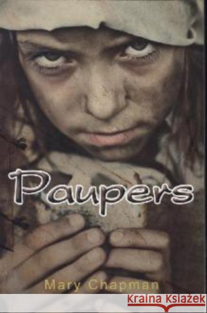 Paupers Mary Chapman 9781781275764