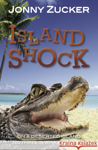 Island Shock Jonny Zucker 9781781277119