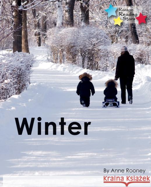 Winter Anne Rooney 9781781278116 RANSOM PUBLISHING LTD