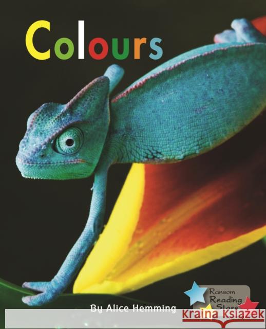 Colours Anita (Anita Loughrey) Loughrey 9781781278222 RANSOM PUBLISHING LTD