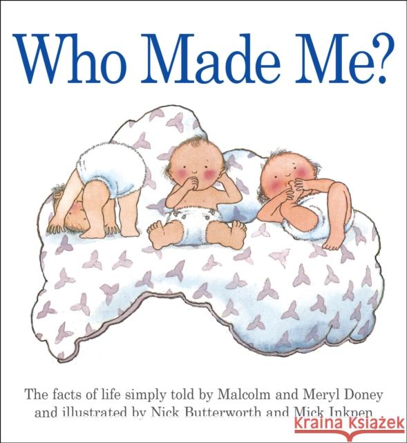 Who Made Me? Meryl Doney 9781781281383