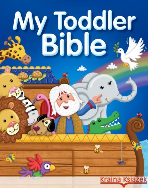 My Toddler Bible Juliet David Chris Embleton-Hall 9781781282410 SPCK Publishing