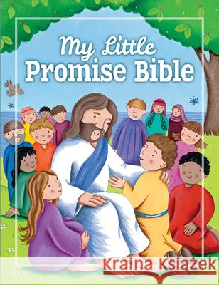 My Little Promise Bible Juliet David Lucy Barnard 9781781282571 Candle Books