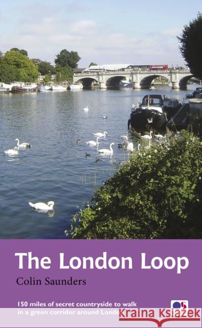 The London Loop: Recreational Path Guide David Sharp 9781781315613