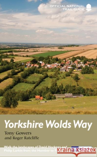 Yorkshire Wolds Way: National Trail Guide Roger Ratcliffe 9781781315682