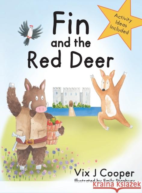 Fin and the Red Deer Vix J Cooper 9781781329955 SilverWood Books Ltd