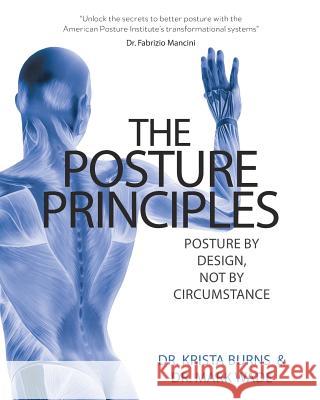 The Posture Principles: Posture by Design not by Circumstance Wade, Mark 9781781332962