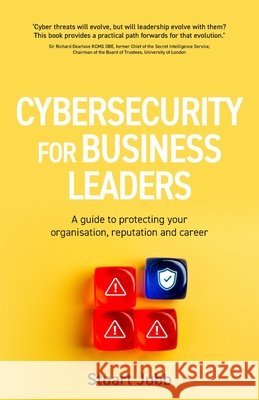 Cybersecurity for Executives Stuart Jubb 9781781339817 Rethink Press