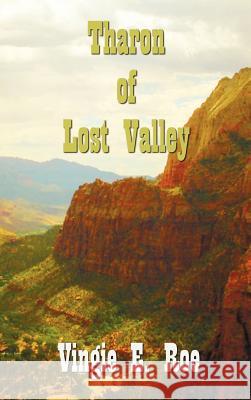 Tharon of Lost Valley Vingie E Roe, Frank Tenney Johnson 9781781391334