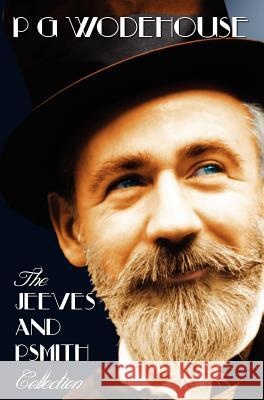 Jeeves and Psmith Collection - Mike, Psmith in the City, Psmith, Journalist, the Man with Two Left Feet, My Man Jeeves and Right Ho, Jeeves P G Wodehouse 9781781392911 Oxford City Press
