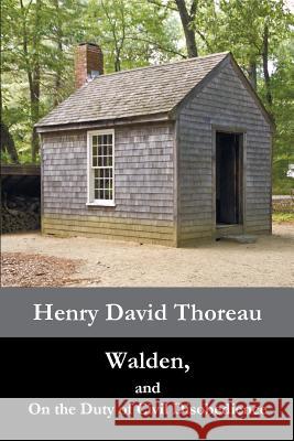 Walden, and On the Duty of Civil Disobedience Henry David Thoreau 9781781394359 Benediction Classics