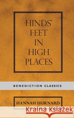 Hinds' Feet on High Places Hannah Hurnard 9781781396117