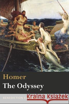 The Odyssey Homer                                    Samuel Butler 9781781399187 Benediction Books