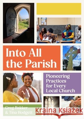 Into All the Parish Tina Hodgetts 9781781404768