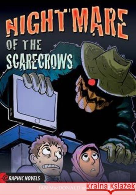 Nightmare of the Scarecrows Ian MacDonald 9781781474938