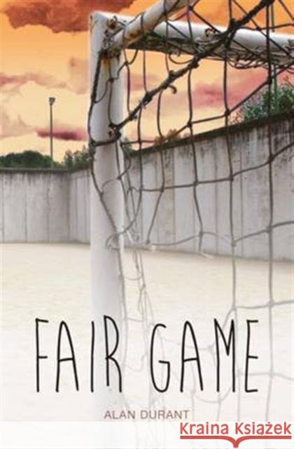 Fair Game Alan Durant, Danny Pearson 9781781475638 Badger Publishing