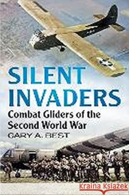 Silent Invaders Gary Best 9781781558539 Fonthill Media Ltd