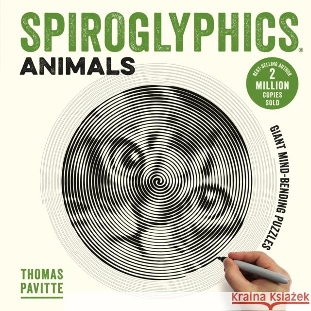 Spiroglyphics: Animals Pavitte, Thomas 9781781576489 Octopus Publishing Group