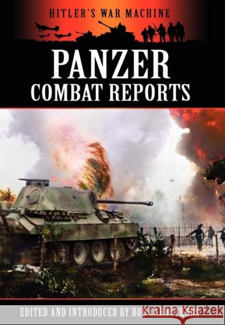 Panzer Combat Reports Bob Carruthers   9781781580509 Coda Books Ltd