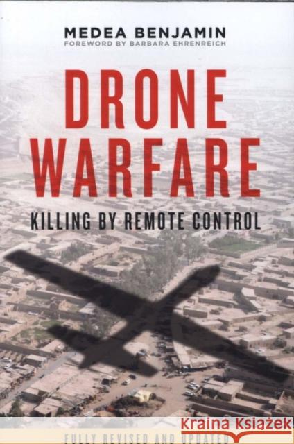 Drone Warfare: Killing by Remote Control Benjamin, Medea 9781781680773