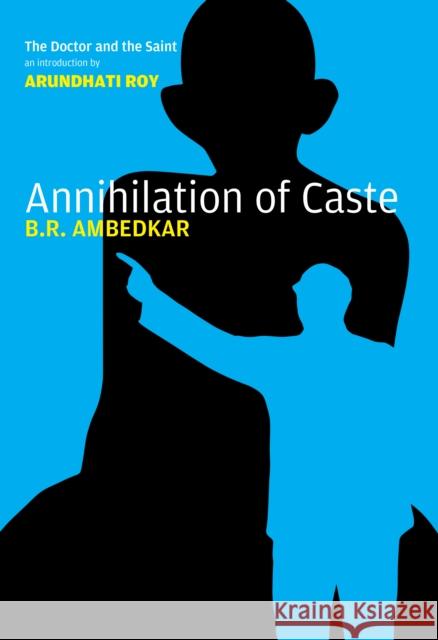 Annihilation of Caste B.R. Ambedkar 9781781688304
