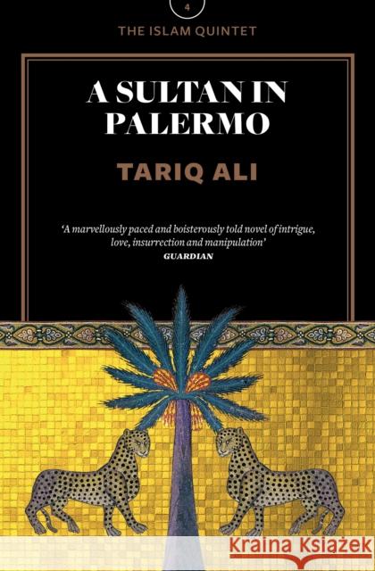 A Sultan in Palermo Tariq Ali 9781781689301 Verso