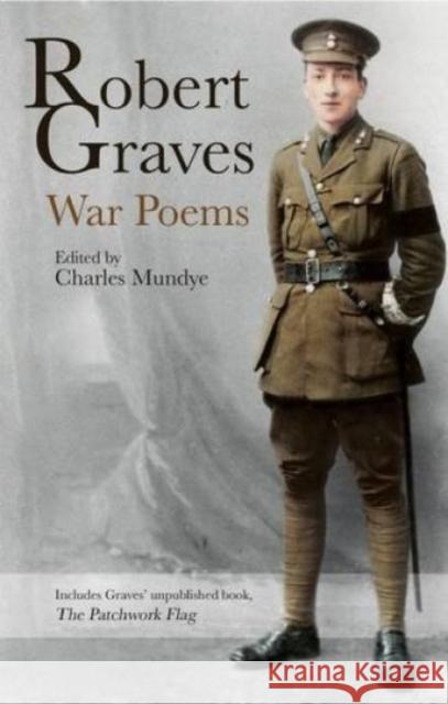 War Poems Robert Graves 9781781723296