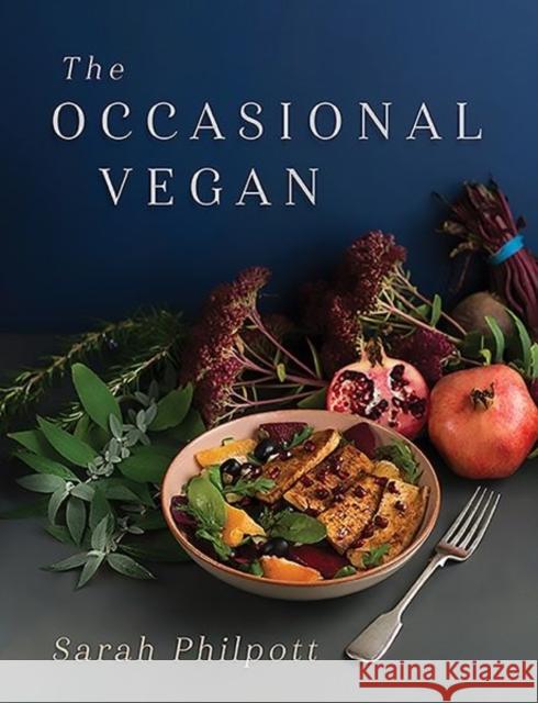 The Occasional Vegan Sarah Philpott 9781781724316