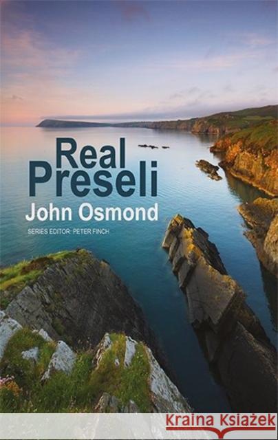 Real Preseli John Osmond 9781781724972 Poetry Wales Press