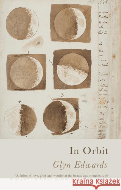 In Orbit Glyn Edwards 9781781726945 Poetry Wales Press