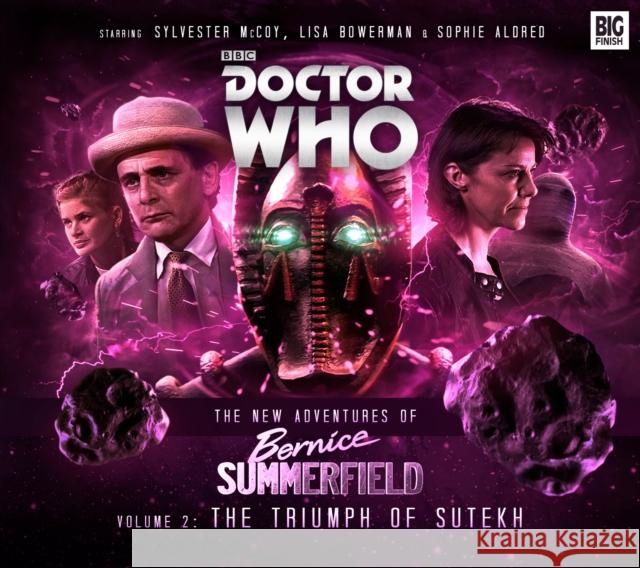 The New Adventures of Bernice Summerfield: The Triumph of the Sutekh Una McCormack 9781781785409 Big Finish Productions Ltd