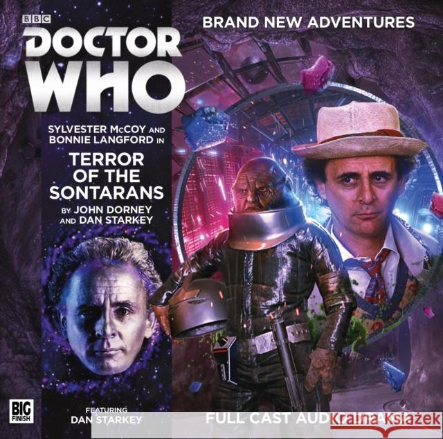 Terror of the Sontarans John Dorney, Dan Starkey, Tom Webster, Ken Bentley, Sylvester McCoy, Bonnie Langford 9781781785454