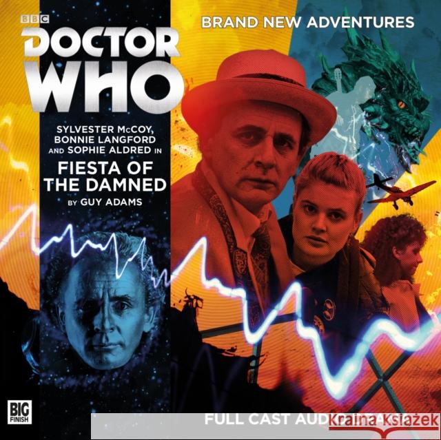 Fiesta of the Damned Guy Adams Ken Bentley Sylvester McCoy 9781781788912 Big Finish Productions Ltd