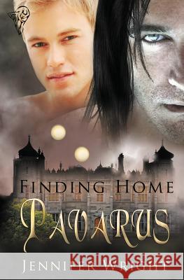 Finding Home: Pavarus Wright, Jennifer 9781781845691 Total-E-Bound Publishing