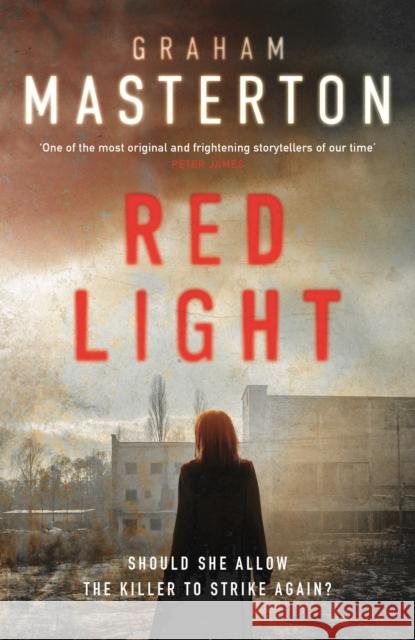 Red Light: an absolutely gripping and gritty Katie Maguire thriller, part of the unmissable must-read series for 2025 Graham Masterton 9781781856789 Bloomsbury Publishing PLC
