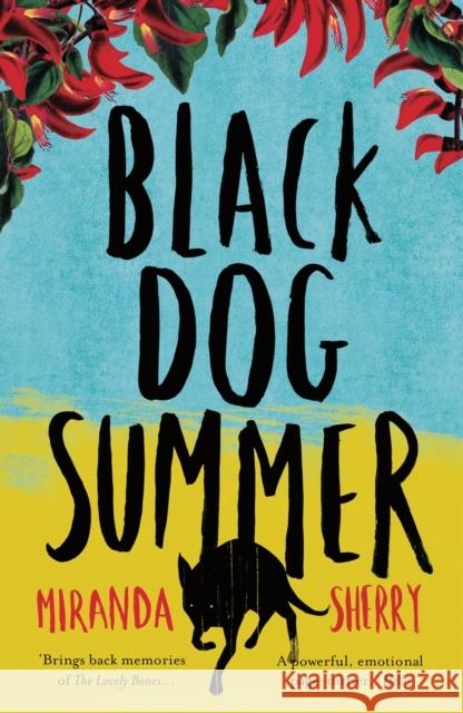 Black Dog Summer Miranda Sherry 9781781859599