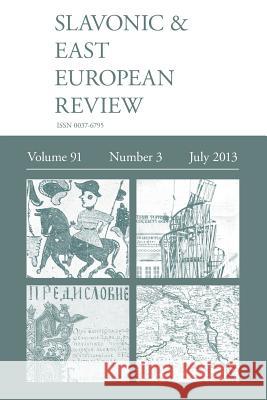 Slavonic & East European Review (91: 3) July 2013 Aizlewood, Robin 9781781880906 Modern Humanities Research Association