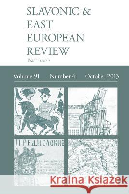 Slavonic & East European Review (91: 4) October 2013 Aizlewood, Robin 9781781880982 Modern Humanities Research Association