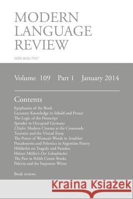 Modern Language Review (109: 1) January 2014 Connon, D. F. 9781781881040 Modern Humanities Research Association