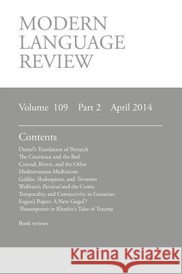 Modern Language Review (109: 2) April 2014 Connon, D. F. 9781781881149 Modern Humanities Research Association