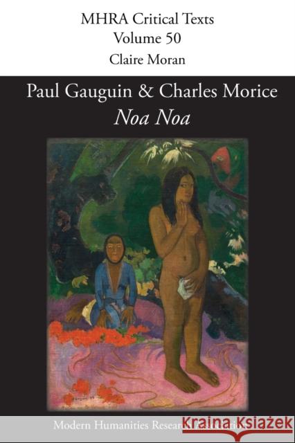 'Noa Noa' by Paul Gauguin and Charles Morice: with 'Manuscrit tiré du 