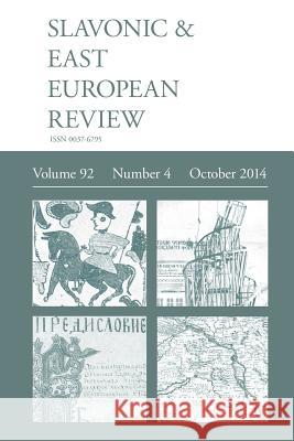 Slavonic & East European Review (92: 4) October 2014 Martyn, Dr Rady 9781781881873 Modern Humanities Research Association