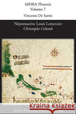 'Christophe Colomb' par Népomucène Louis Lemercier Vincenzo De Santis 9781781881910 Modern Humanities Research Association