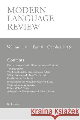 Modern Language Review (110: 4) October 2015 D F Connon 9781781882016 Modern Humanities Research Association