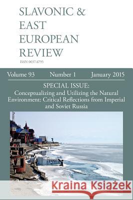 Slavonic & East European Review (93: 1) January 2015 Martyn, Dr Rady 9781781882023 Modern Humanities Research Association