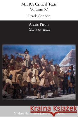Alexis Piron, 'Gustave-Wasa' Derek Connon 9781781882559